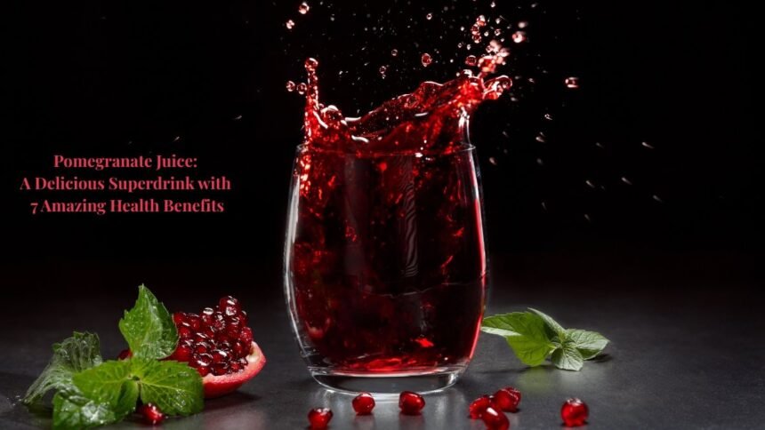 Pomegranate Juice
