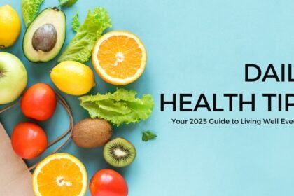Daily Health Tips