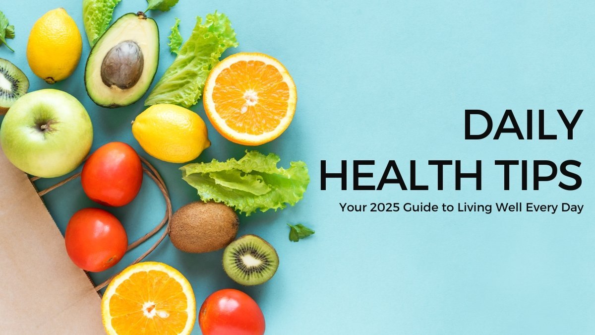 Daily Health Tips