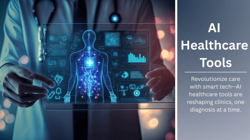 AI Healthcare Tools
