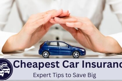 Cheapest Car Insurance
