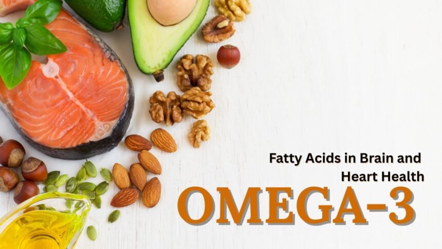 Omega-3 Fatty Acids