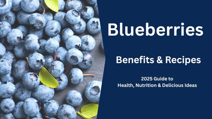 Blueberries Benefits