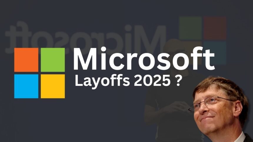 Microsoft Layoffs 2025
