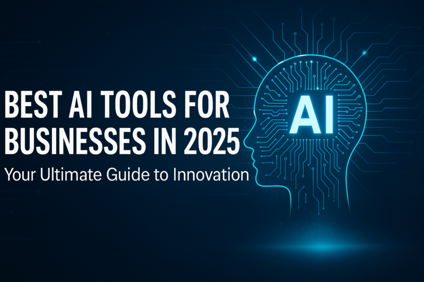 Best AI Tools for Businesses