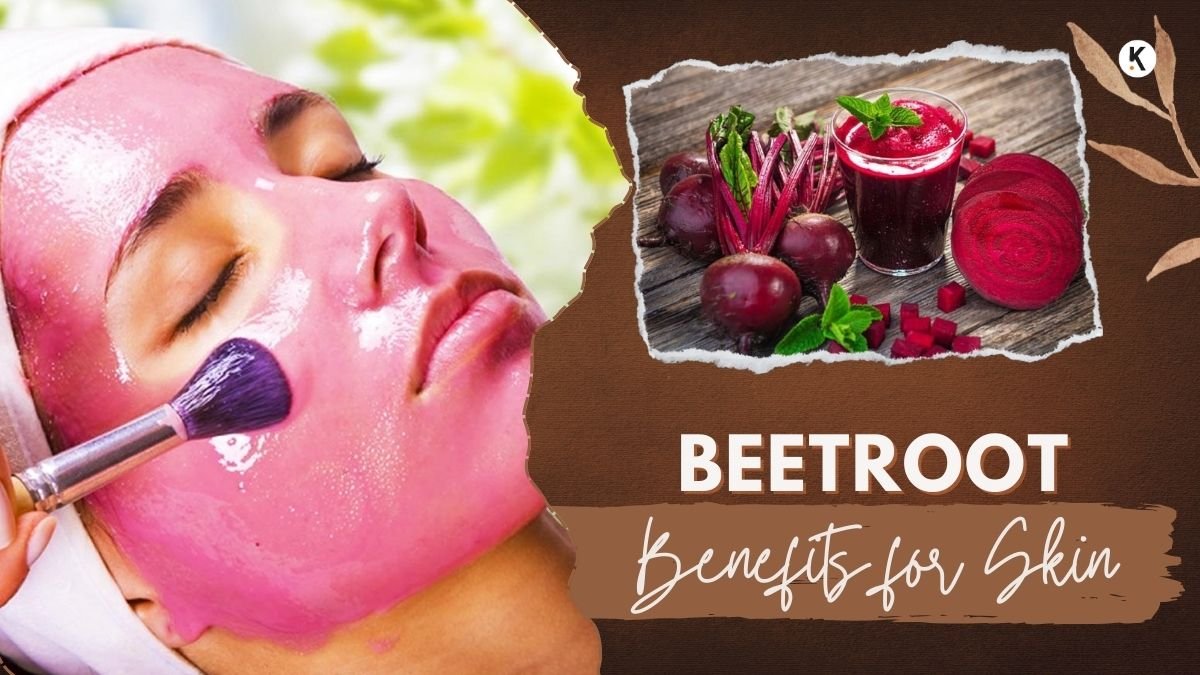 Beetroot benefits for skin