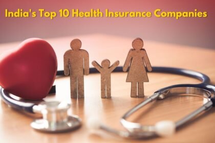 India's Top 10 Health Insurance Companies