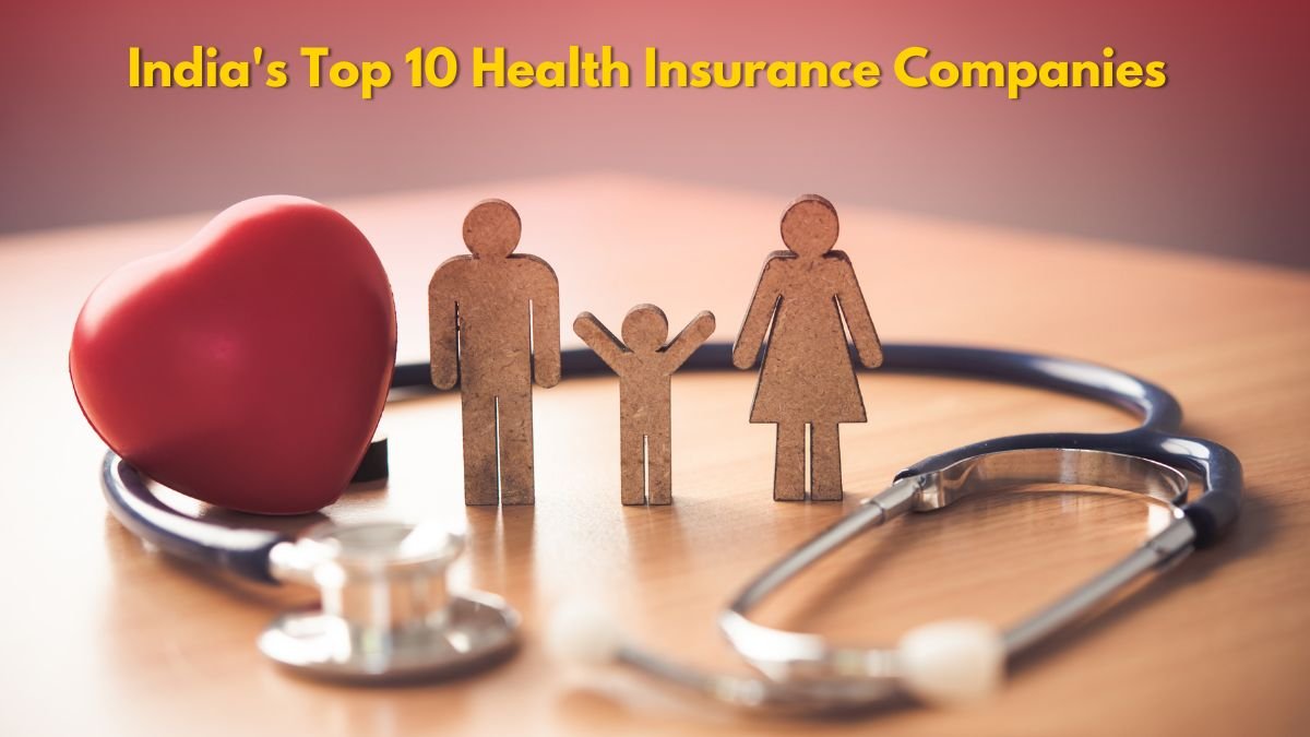 India's Top 10 Health Insurance Companies